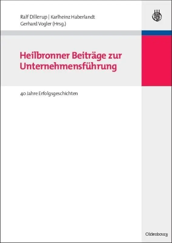 Cover: 9783486597127 | Heilbronner Beiträge zur Unternehmensführung | Ralf Dillerup (u. a.)