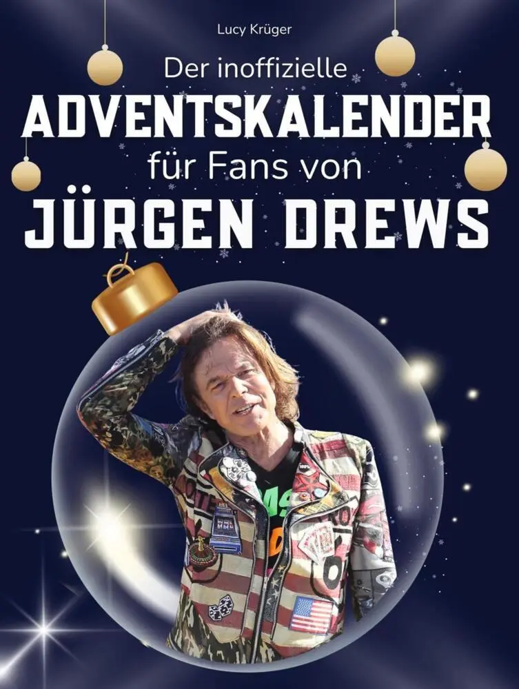 Cover: 9783695317127 | Der inoffizielle Adventskalender für Fans von Jürgen Drews | Krüger