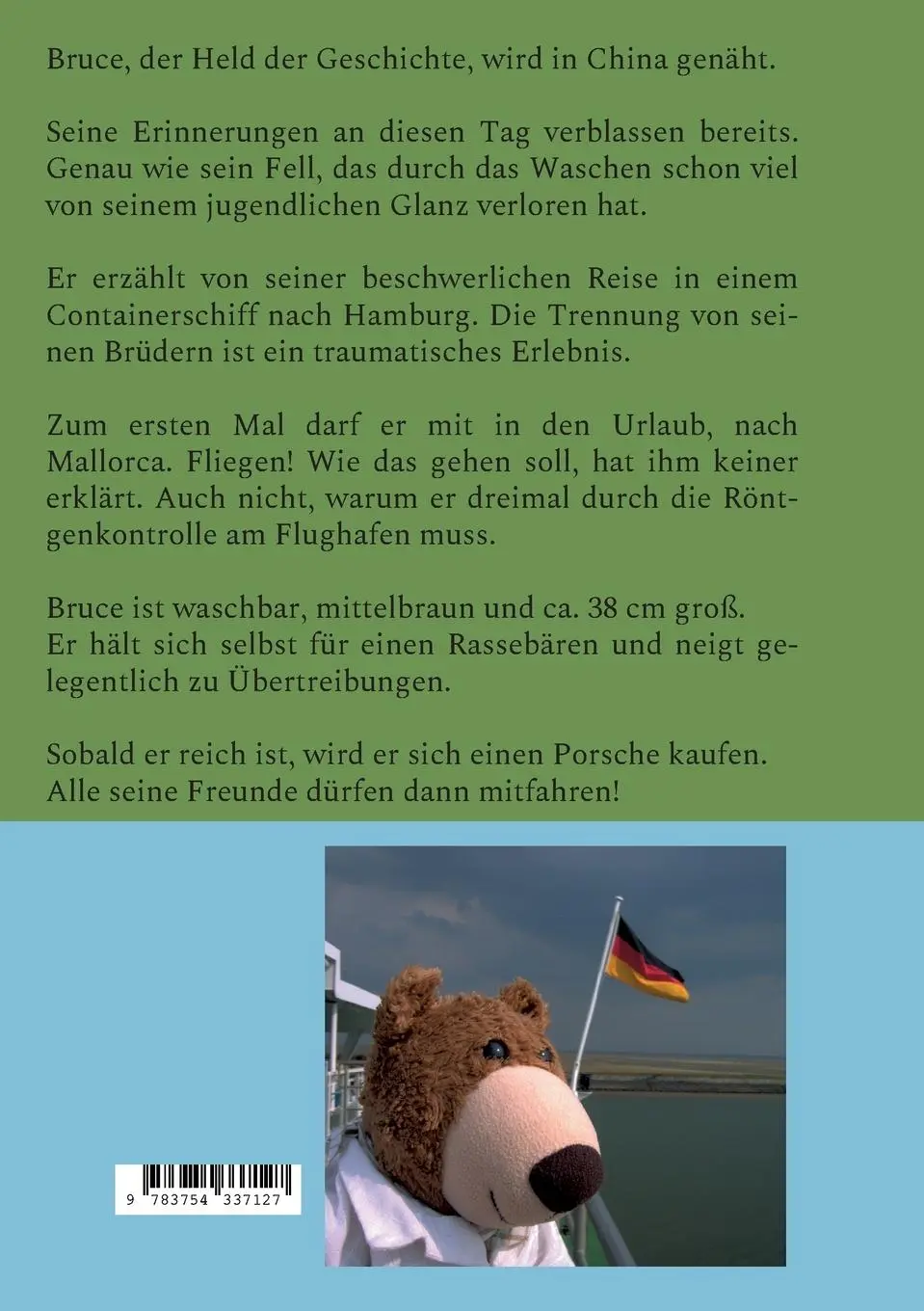 Rückseite: 9783754337127 | Ein Bär erobert die Welt! | Plüschseele und Drahtseilnerven | Gampe