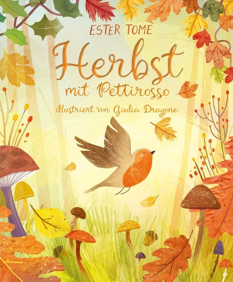 Cover: 9783772537127 | Herbst mit Pettirosso | Ester Tomè | Buch | 32 S. | Deutsch | 2026