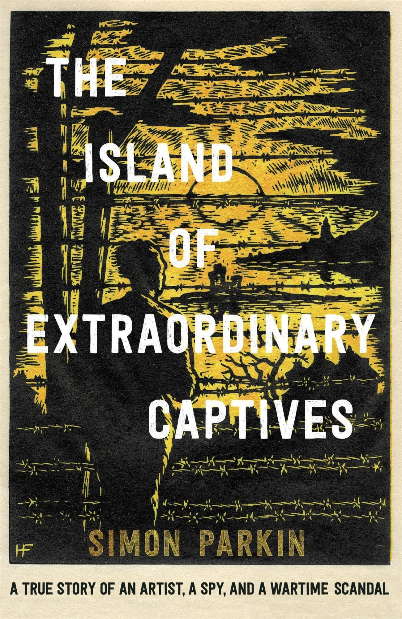 Cover: 9781529347227 | The Island of Extraordinary Captives | Simon Parkin | Buch | Gebunden