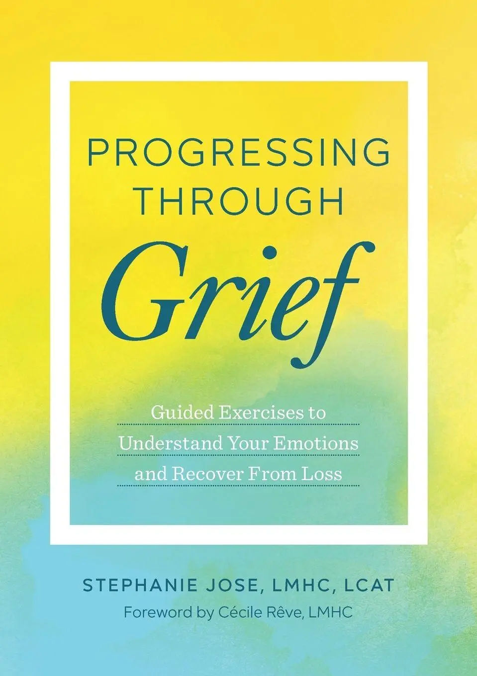 Cover: 9781623157227 | Progressing Through Grief | Stephanie Jose | Taschenbuch | Englisch