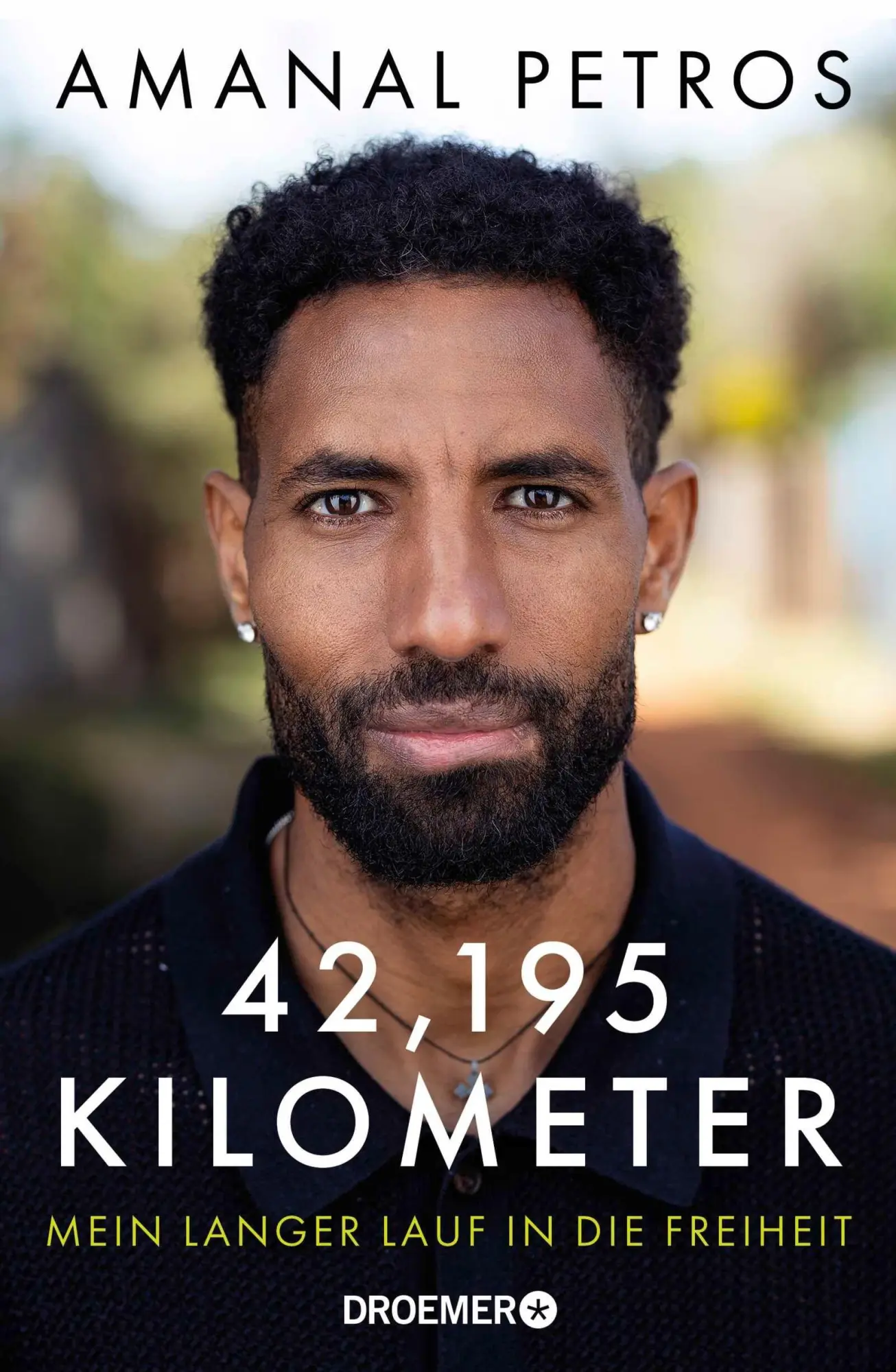 Cover: 9783426567227 | 42,195 Kilometer | Amanal Petros | Buch | 328 S. | Deutsch | 2026