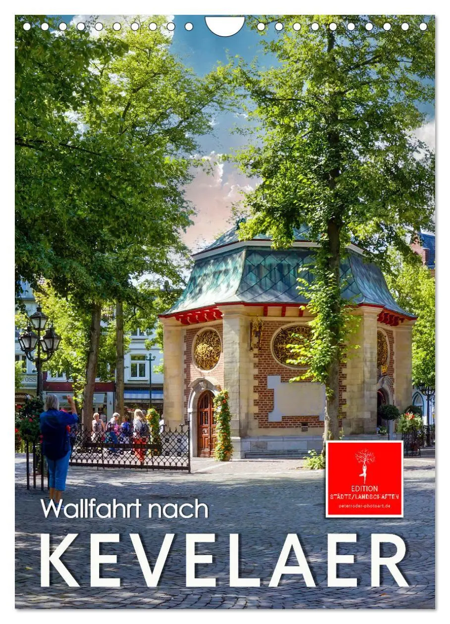 Cover: 9783516347227 | Wallfahrt nach Kevelaer (Wandkalender 2026 DIN A4 hoch), CALVENDO...