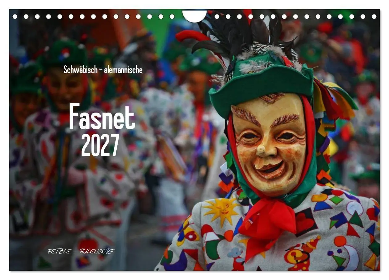 Cover: 9783569987227 | Schwäbisch alemannische Fasnet (Wandkalender 2027 DIN A4 quer),...