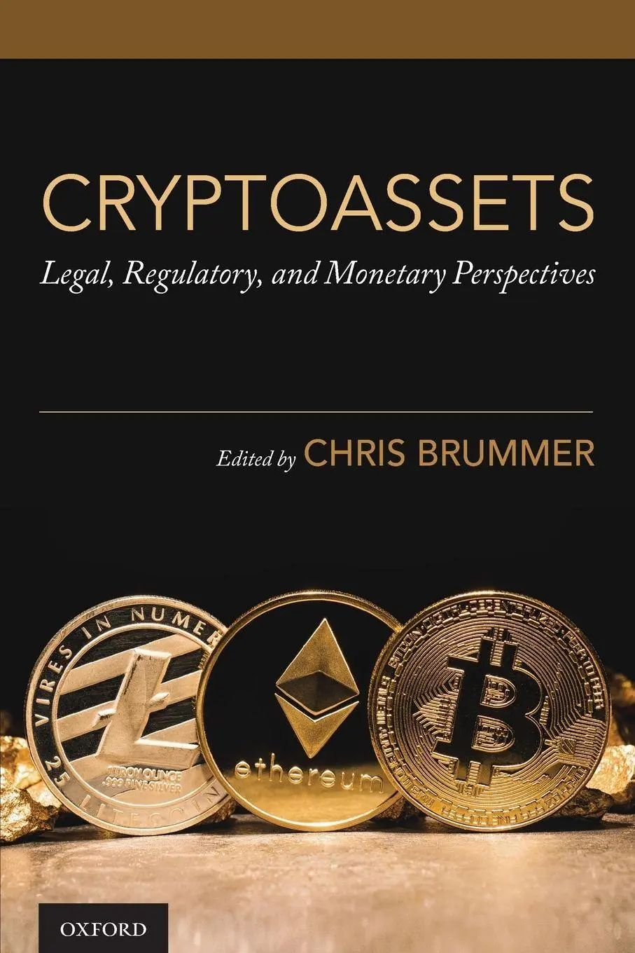 Cover: 9780190077327 | Cryptoassets | Legal, Regulatory, and Monetary Perspectives | Brummer