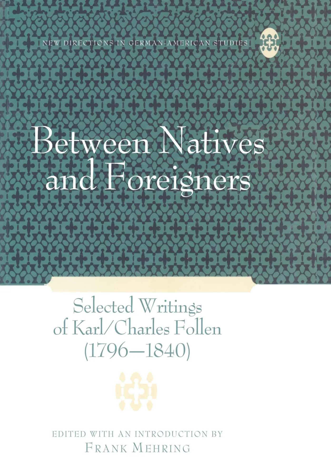 Cover: 9780820497327 | Between Natives and Foreigners | Frank Mehring | Buch | Englisch