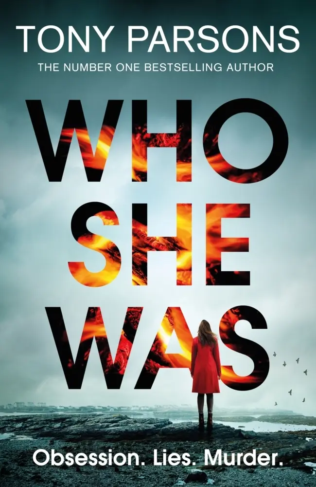 Cover: 9781529197327 | Who She Was | Tony Parsons | Taschenbuch | Trade paperback (UK) | 2023