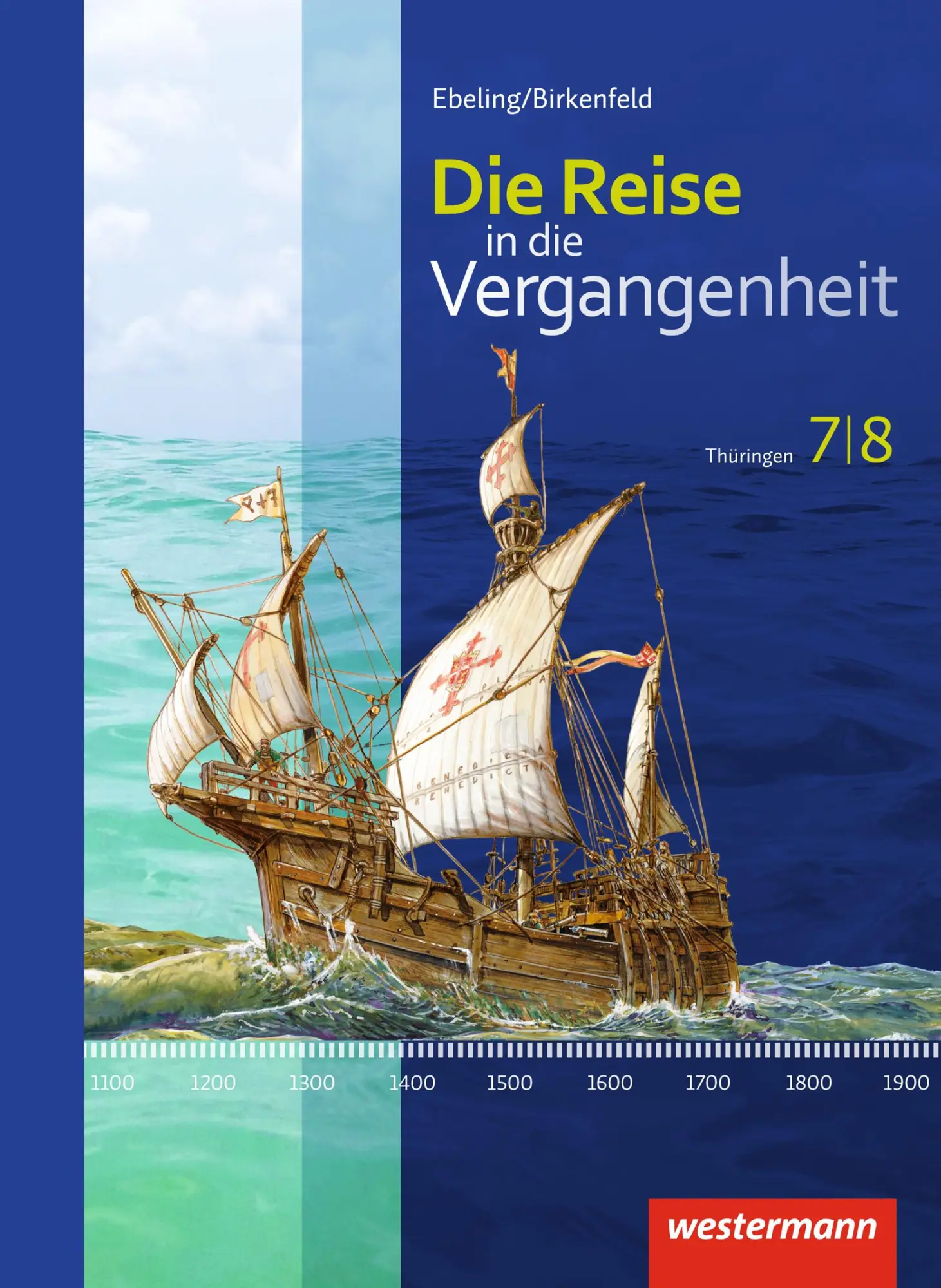Cover: 9783141407327 | Die Reise in die Vergangenheit 7 / 8. Schulbuch. Thüringen | Usener