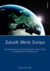 Cover: 9783205787327 | Zukunft - Werte - Europa | Regina Polak | Taschenbuch | 341 S. | 2011