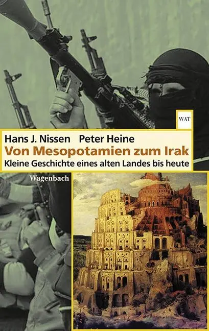 Cover: 9783803127327 | Von Mesopotamien zum Irak | Peter Heine (u. a.) | Taschenbuch | 224 S.