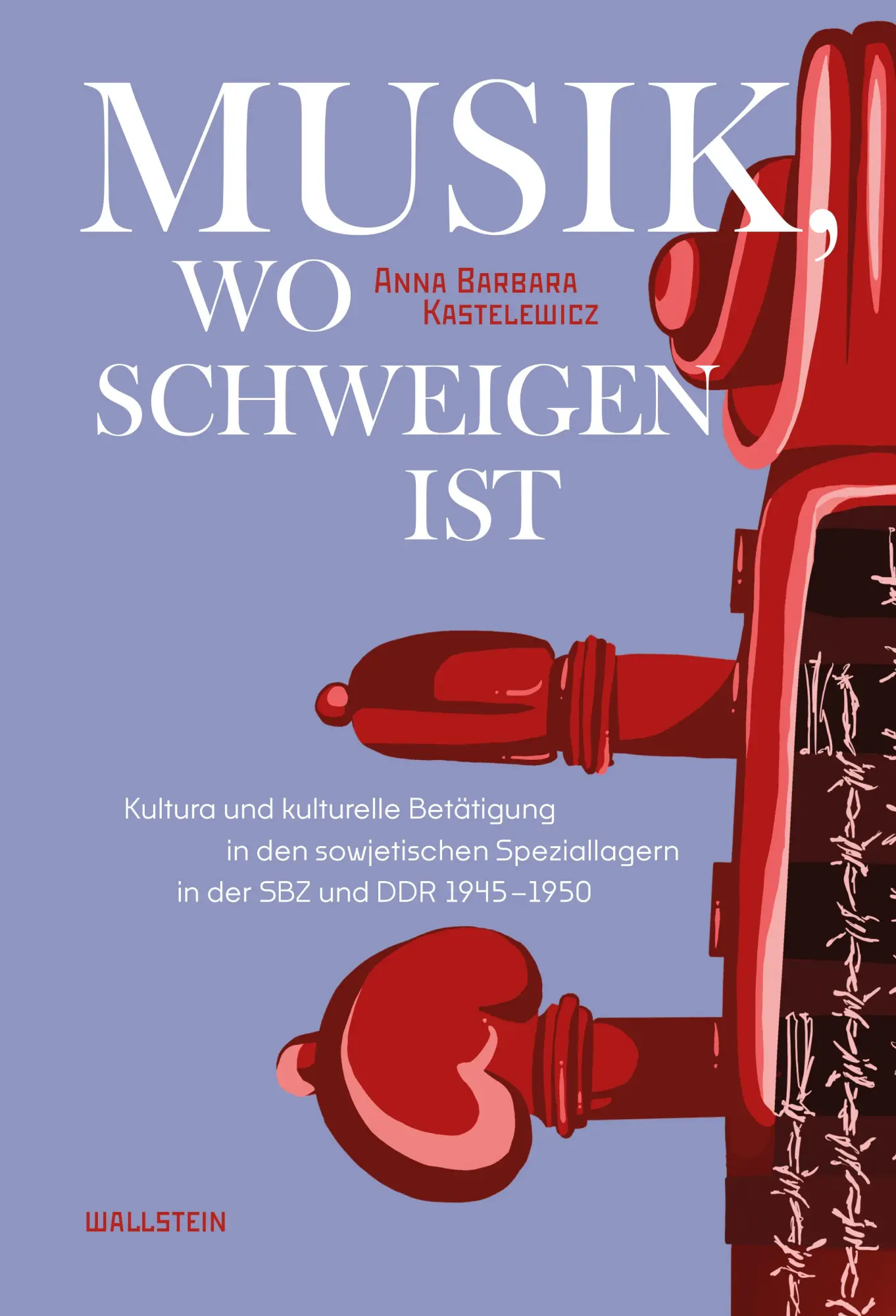 Cover: 9783835357327 | Musik, wo Schweigen ist | Anna Barbara Kastelewicz | Buch | 552 S.