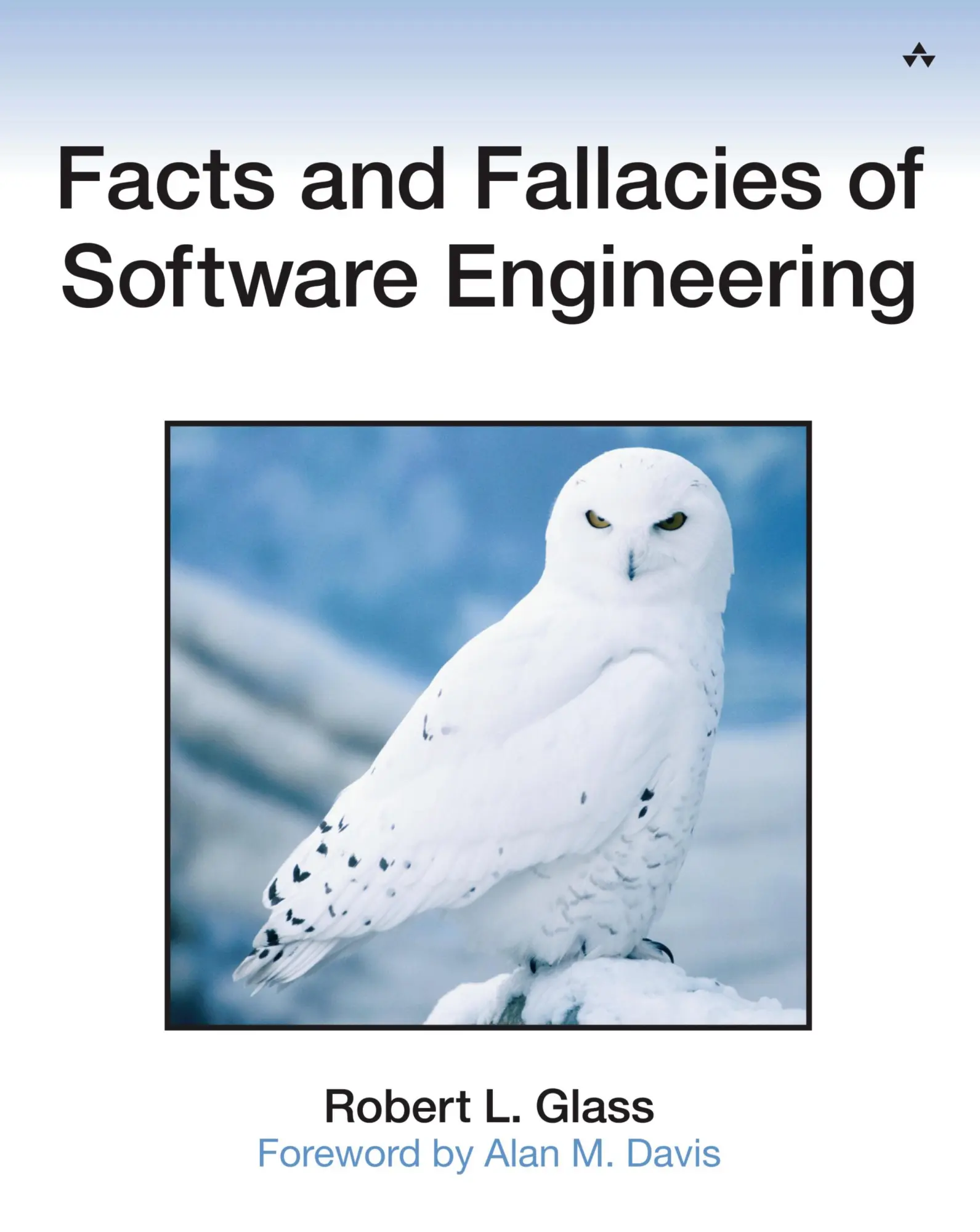 Cover: 9780321117427 | Facts and Fallacies of Software Engineering | Robert Glass (u. a.)