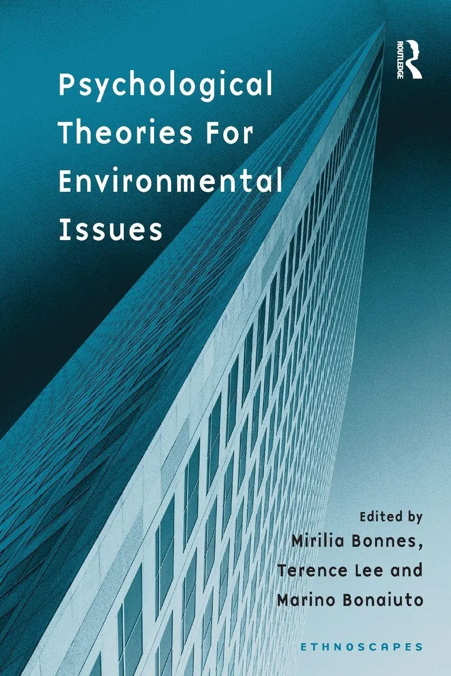 Cover: 9781138277427 | Psychological Theories for Environmental Issues | Mirilia Bonnes