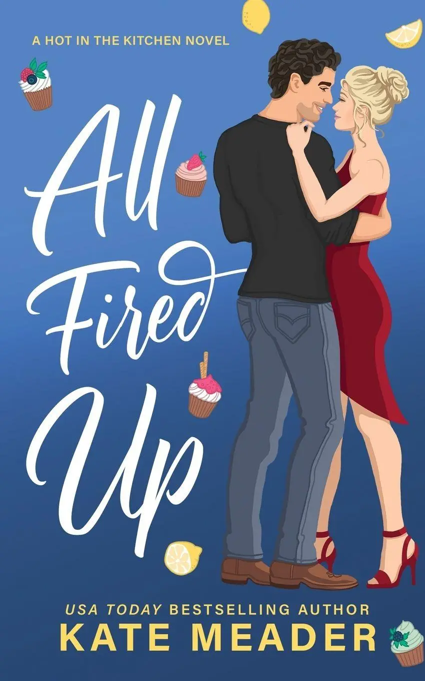 Cover: 9781954107427 | All Fired Up | Kate Meader | Taschenbuch | Hot in the Kitchen | 2023