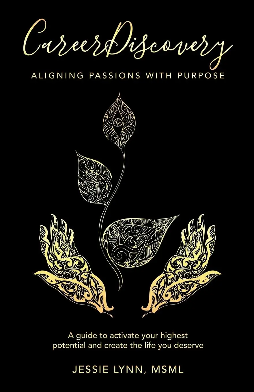 Cover: 9781982207427 | Career Discovery | Aligning Passions with Purpose | Jessie Lynn Msml