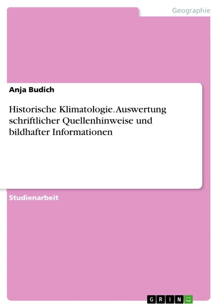 Cover: 9783656537427 | Historische Klimatologie. Auswertung schriftlicher Quellenhinweise...