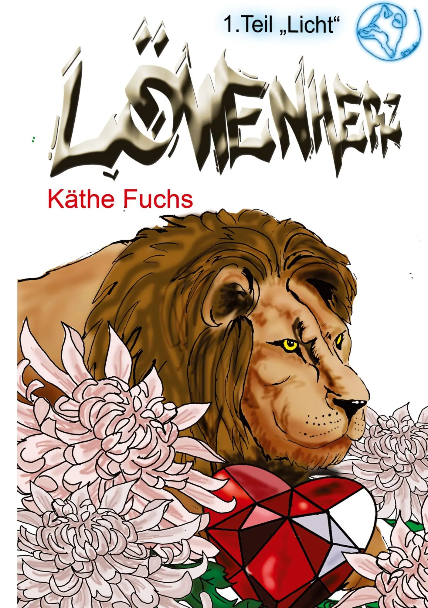 Cover: 9783819437427 | Löwenherz - Teil 1 Licht | Käthe Fuchs | Buch | 532 S. | Deutsch