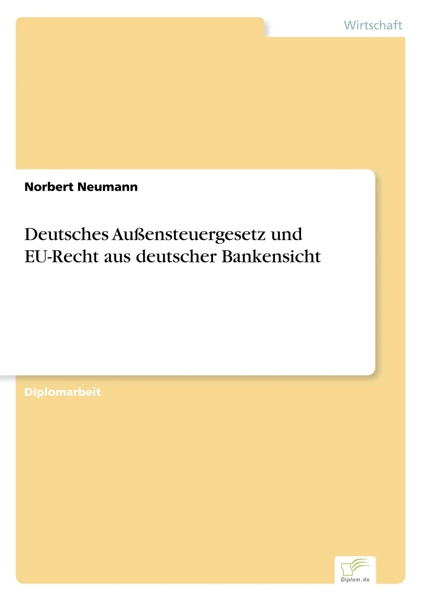 Cover: 9783956367427 | Deutsches Außensteuergesetz und EU-Recht aus deutscher Bankensicht