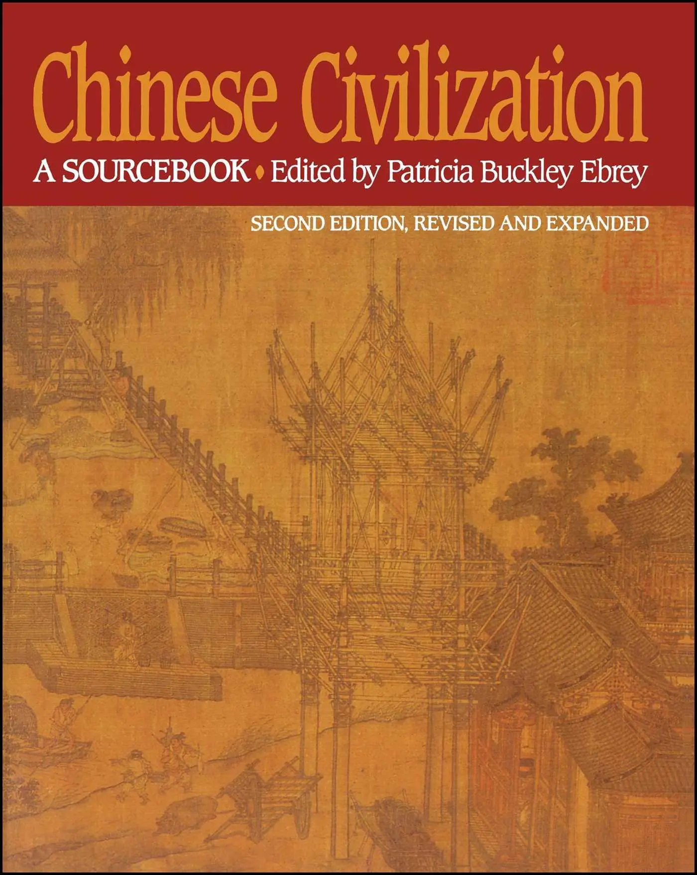 Cover: 9780029087527 | Chinese Civilization | A Sourcebook, 2nd Ed | Patricia Buckley Ebrey
