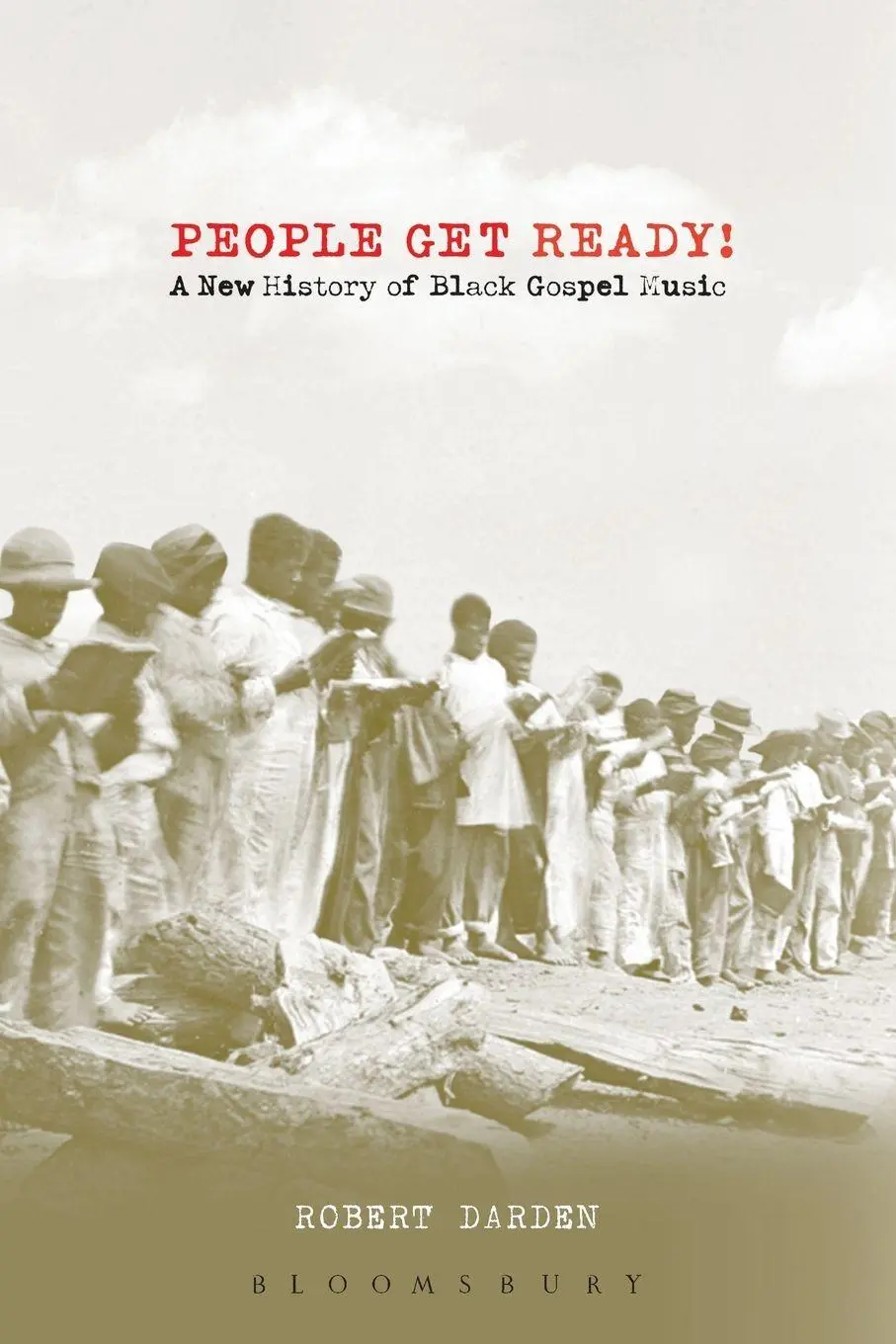 Cover: 9780826417527 | People Get Ready! | A New History of Black Gospel Music | Darden