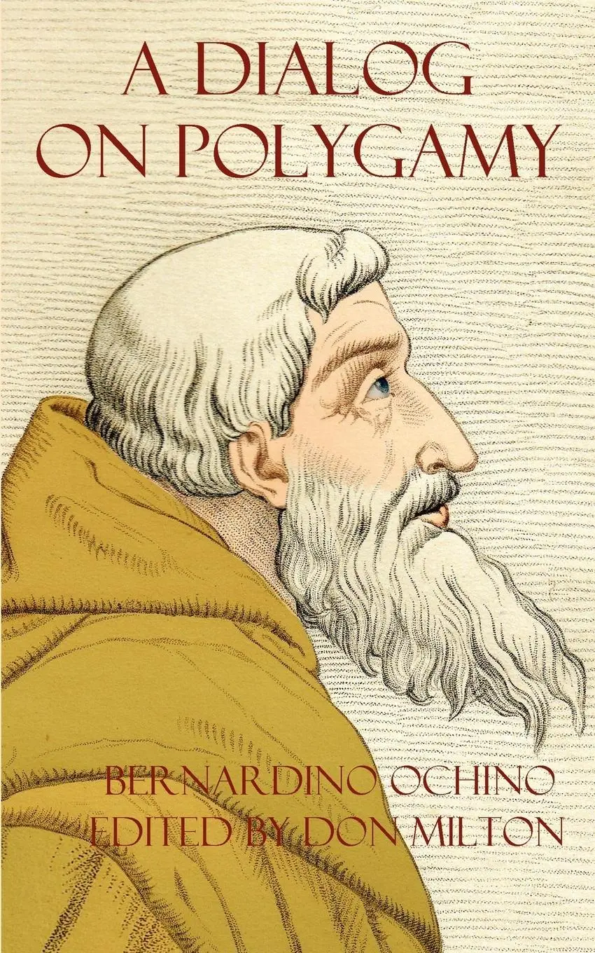 Cover: 9780982537527 | A Dialog on Polygamy | Bernardino Ochino | Taschenbuch | Englisch
