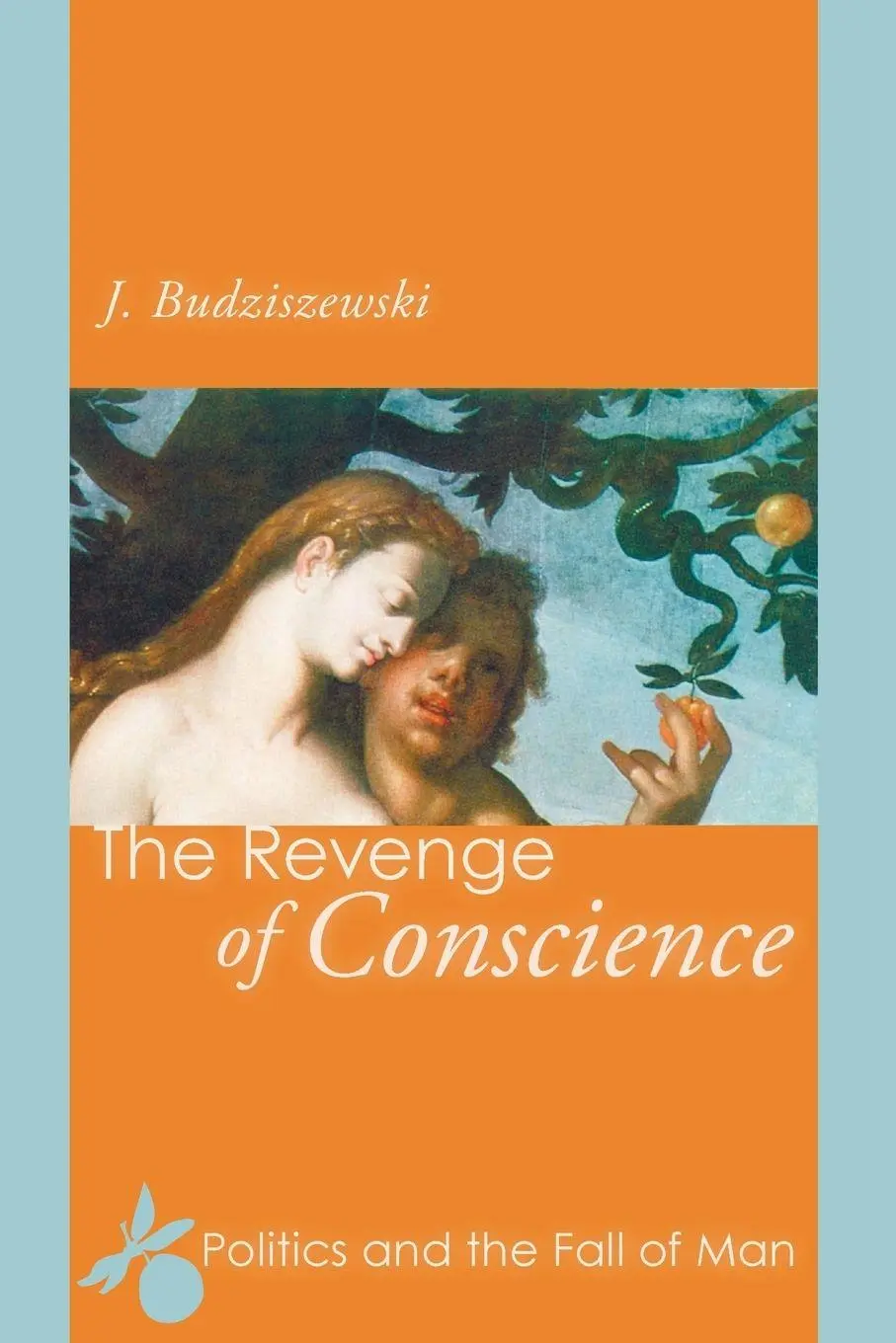 Cover: 9781608997527 | The Revenge of Conscience | J. Budziszewski | Taschenbuch | Englisch