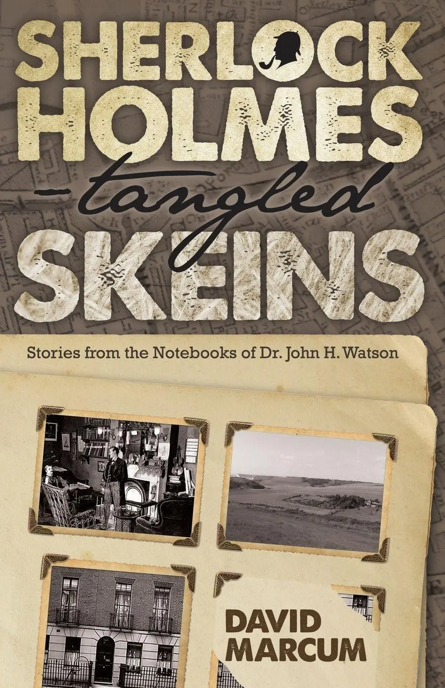 Cover: 9781780927527 | Sherlock Holmes - Tangled Skeins - Stories from the Notebooks of...