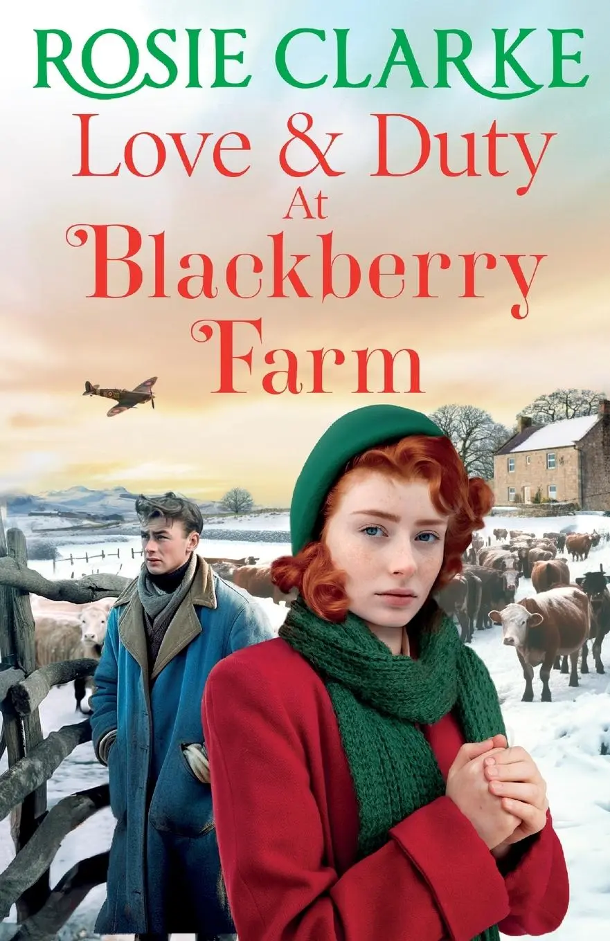 Cover: 9781804157527 | Love and Duty at Blackberry Farm | Rosie Clarke | Taschenbuch | 2023