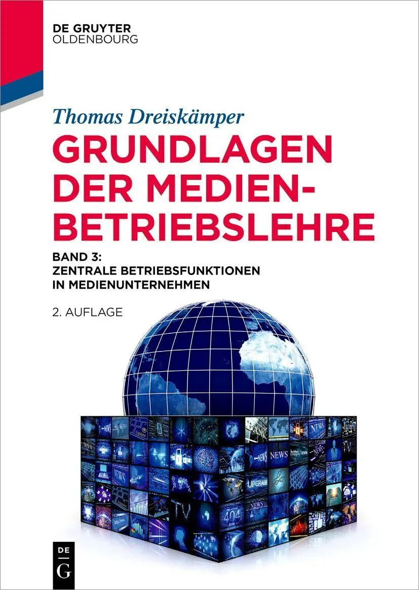 Grundlagen der Medienbetriebslehre Band 3
