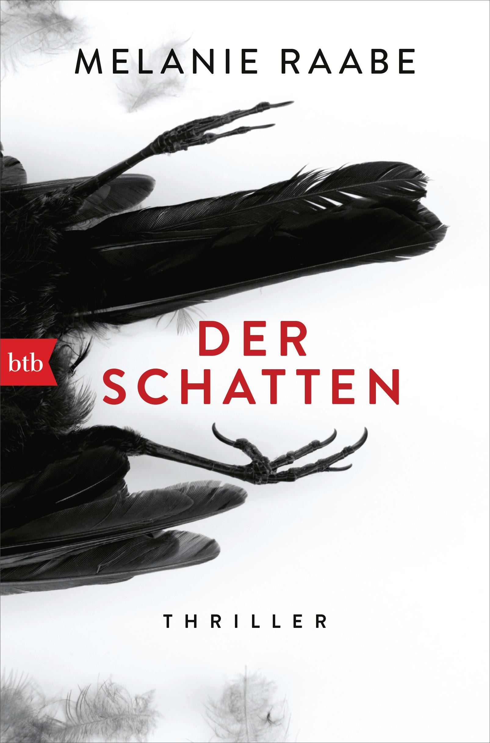 Cover: 9783442757527 | Der Schatten | Melanie Raabe | Taschenbuch | 416 S. | Deutsch | 2018