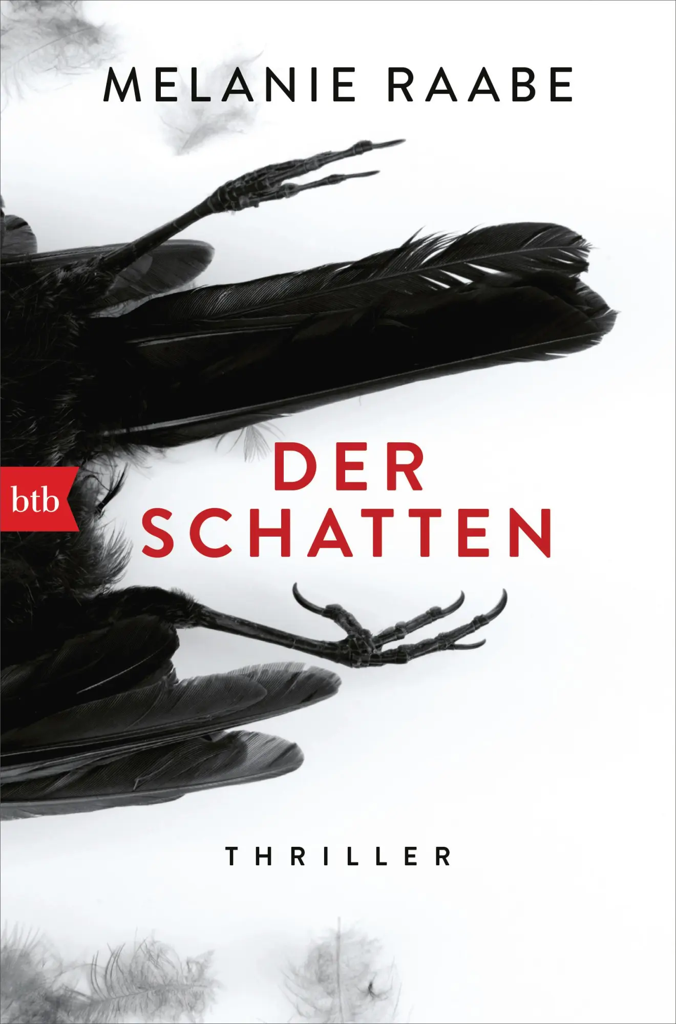 Cover: 9783442757527 | Der Schatten | Melanie Raabe | Taschenbuch | 416 S. | Deutsch | 2018