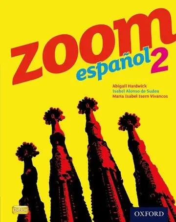 Cover: 9780199127627 | Alonso De Sudea, I: Zoom espa¿ol 2 Student Book | Sudea | Taschenbuch