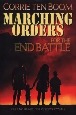 Cover: 9780875087627 | Marching Orders for the End Battle | Corrie Ten Boom | Taschenbuch