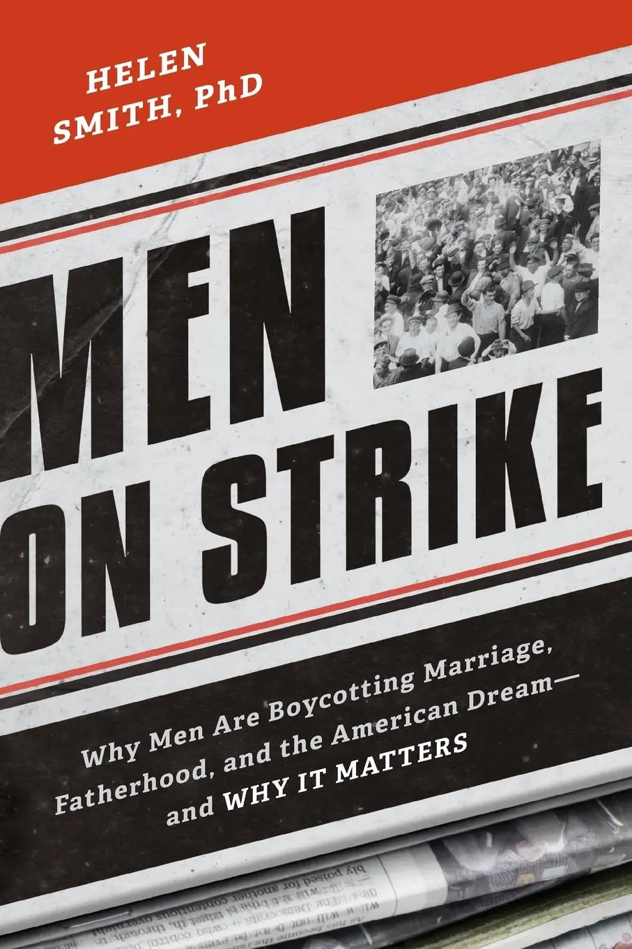 Cover: 9781594037627 | Men on Strike | Helen Smith | Taschenbuch | Kartoniert / Broschiert