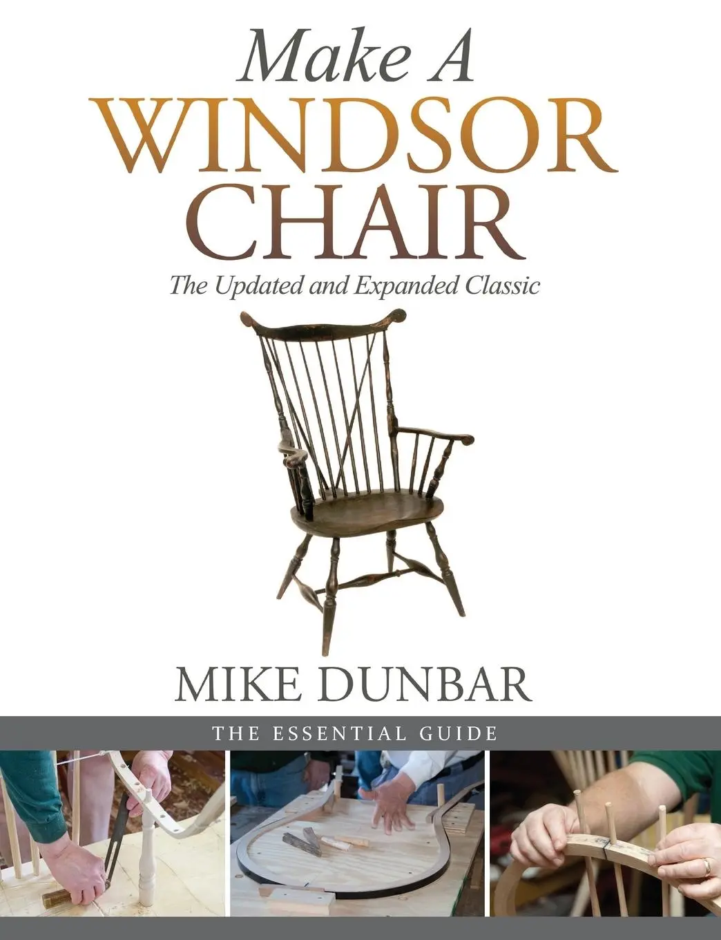 Cover: 9781635617627 | Make a Windsor Chair | The Updated and Expanded Classic | Mike Dunbar