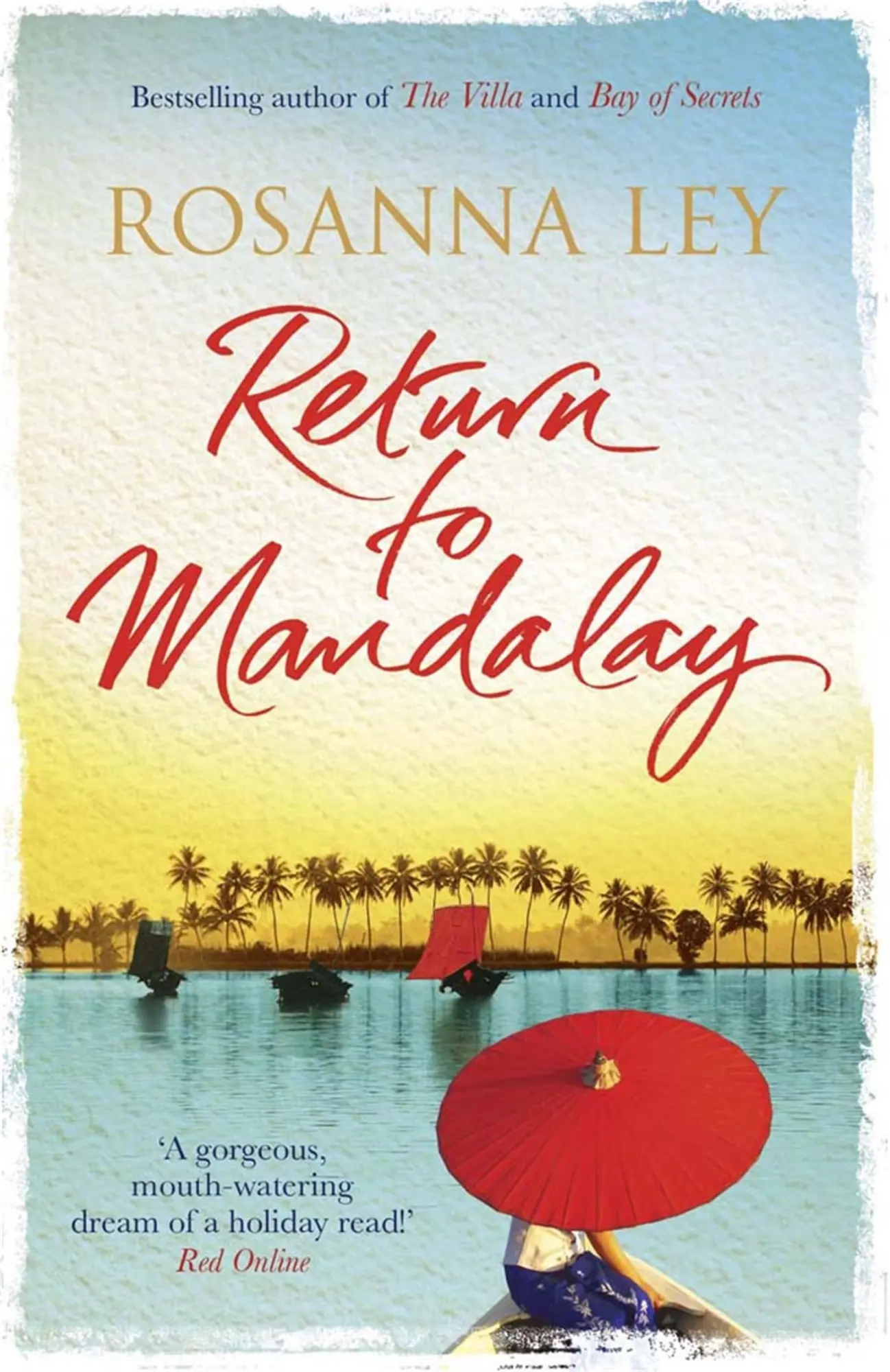 Cover: 9781782067627 | Return to Mandalay | Lose yourself in this stunning, feel-good read