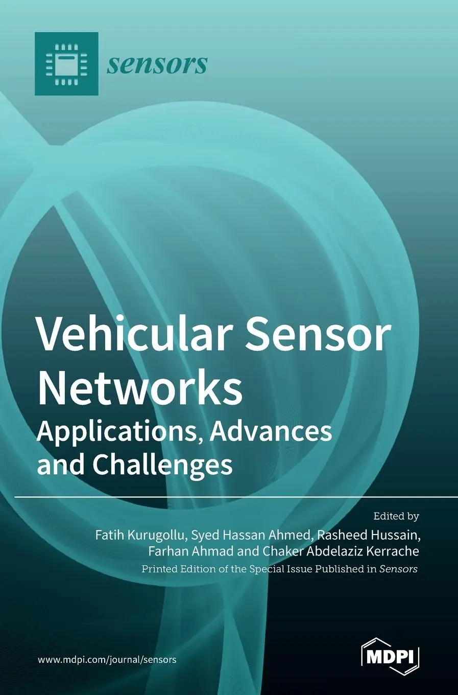 Cover: 9783039367627 | Vehicular Sensor Networks | Applications, Advances and Challenges