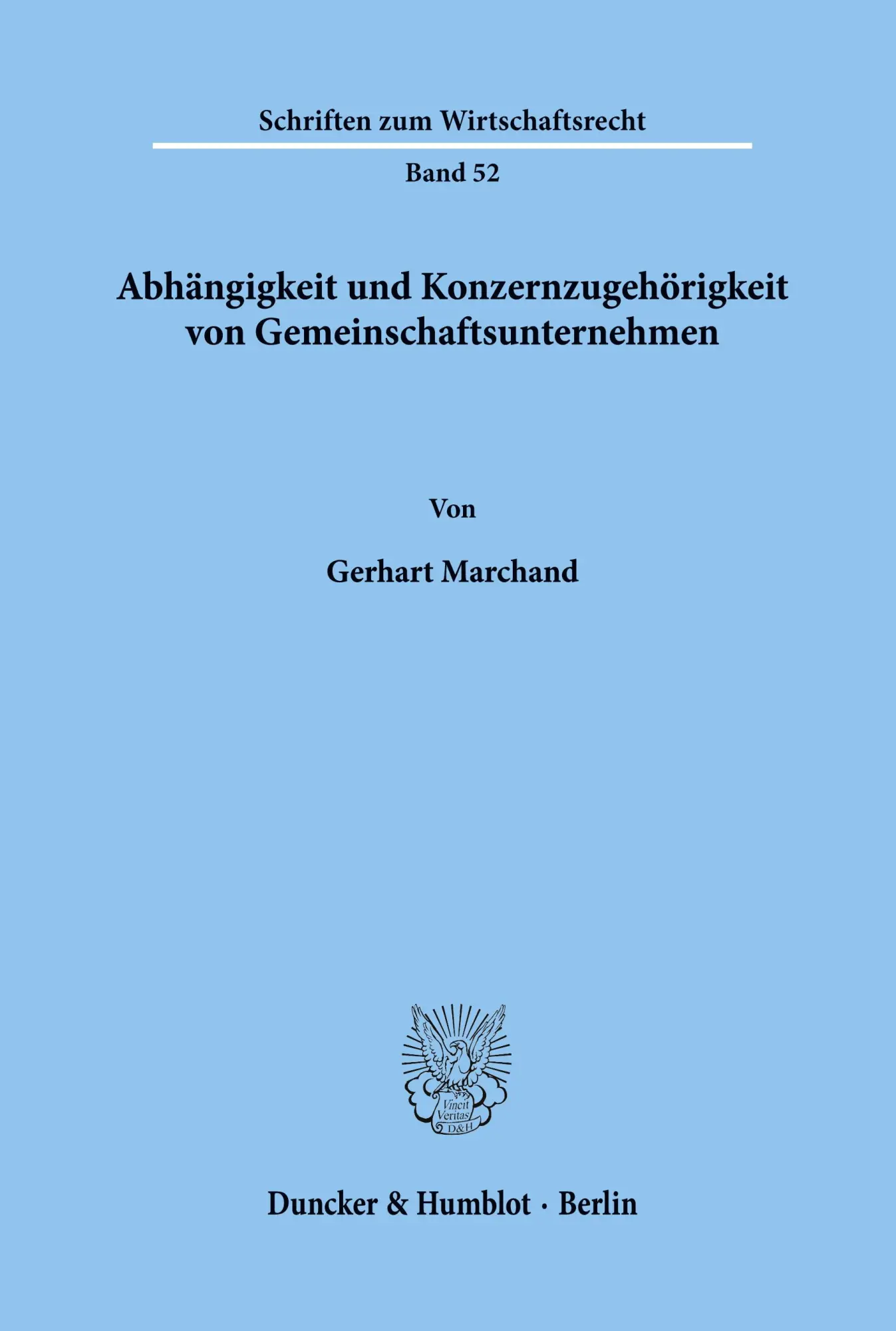 Cover: 9783428057627 | Abhängigkeit und Konzernzugehörigkeit von Gemeinschaftsunternehmen.
