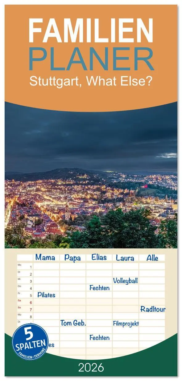 Cover: 9783516617627 | Familienplaner 2026 - Stuttgart, What Else? mit 5 Spalten...