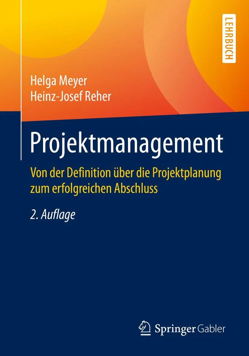 Cover: 9783658287627 | Projektmanagement | Heinz-Josef Reher (u. a.) | Taschenbuch | XVII