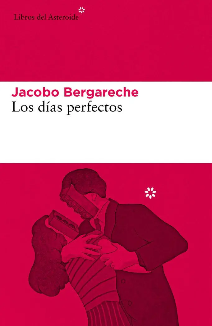 Cover: 9788417977627 | Los días perfectos | Jacobo Bergareche Mendoza | Taschenbuch | 2021