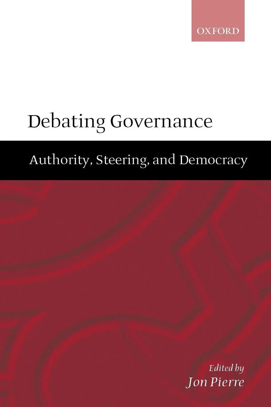 Cover: 9780198297727 | Debating Governance | Authority, Steering, and Democracy | Taschenbuch