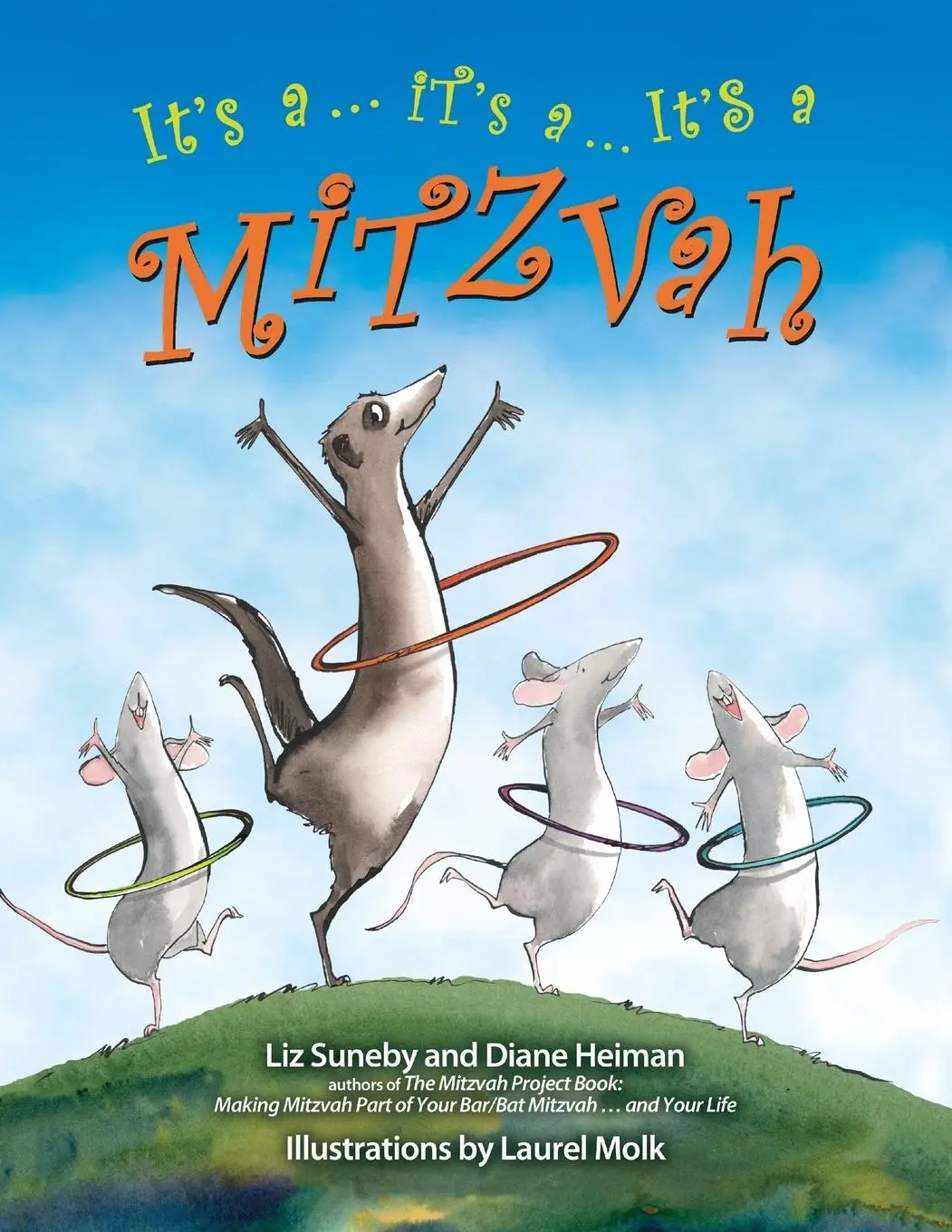 Cover: 9781683367727 | It's a ... It's a ... It's a Mitzvah | Liz Suneby (u. a.) | Buch