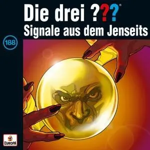 Cover: 889853587827 | Die drei ??? 188. Signale aus dem Jenseits (Fragezeichen) | Audio-CD