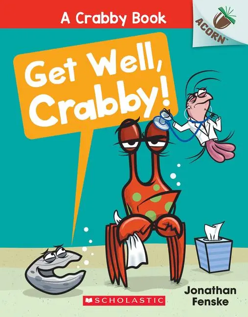 Cover: 9781338767827 | Get Well, Crabby!: An Acorn Book (a Crabby Book #4) | Volume 4 | Buch