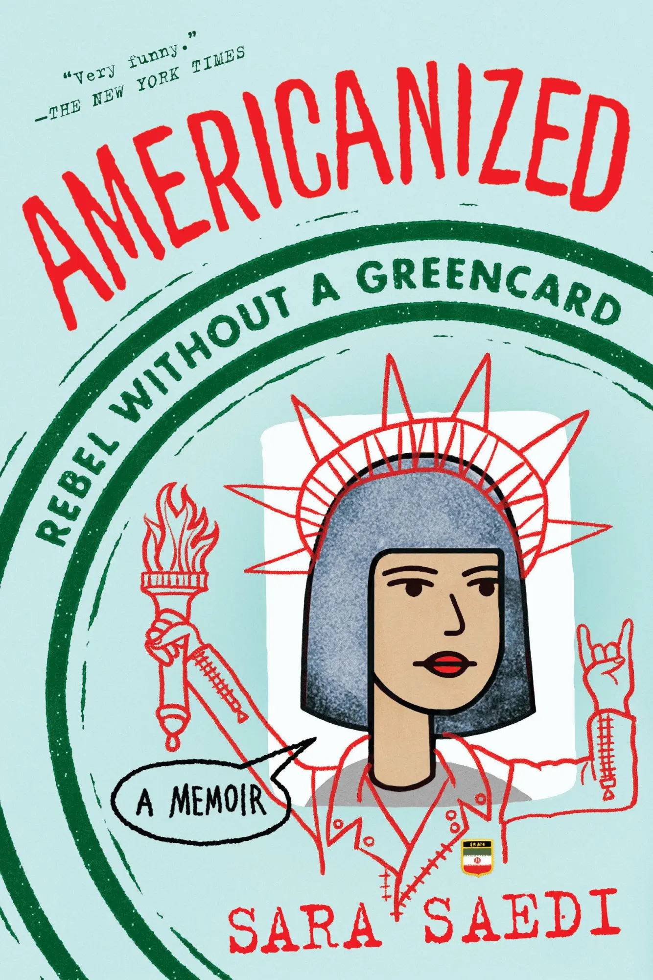 Cover: 9781524717827 | Americanized | Rebel Without a Green Card | Sara Saedi | Taschenbuch