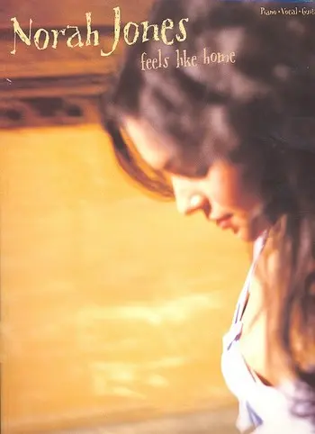 Faber Music - Norah Jones Feels Like Home