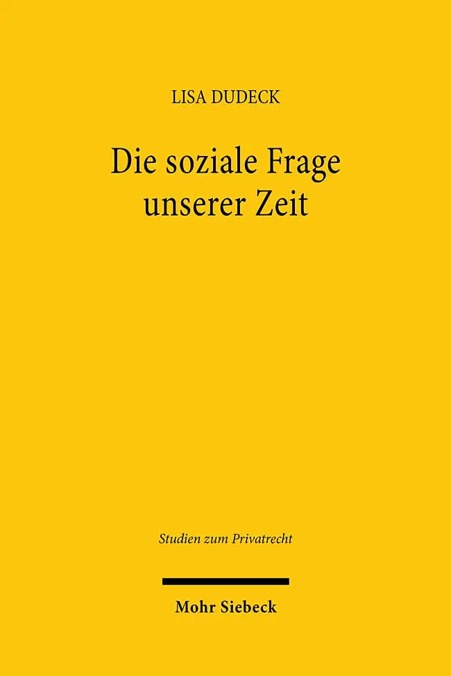 Cover: 9783161637827 | Die soziale Frage unserer Zeit | Lisa Dudeck | Taschenbuch | XXIII