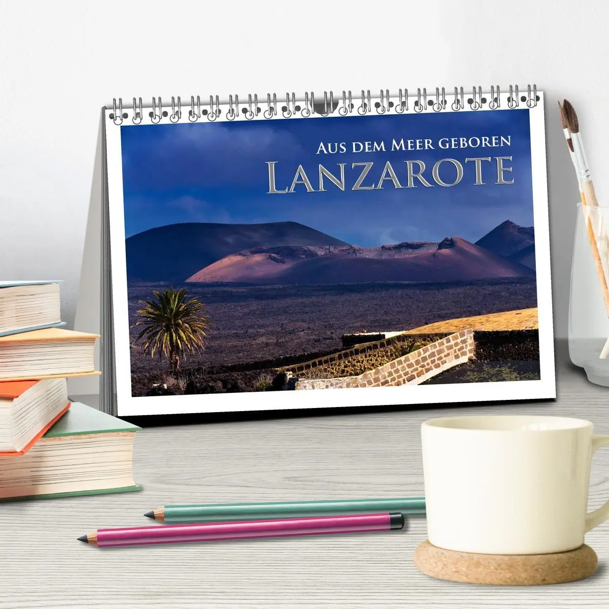 Bild: 9783516217827 | Aus dem Meer geboren - Lanzarote (Tischkalender 2026 DIN A5 quer),...